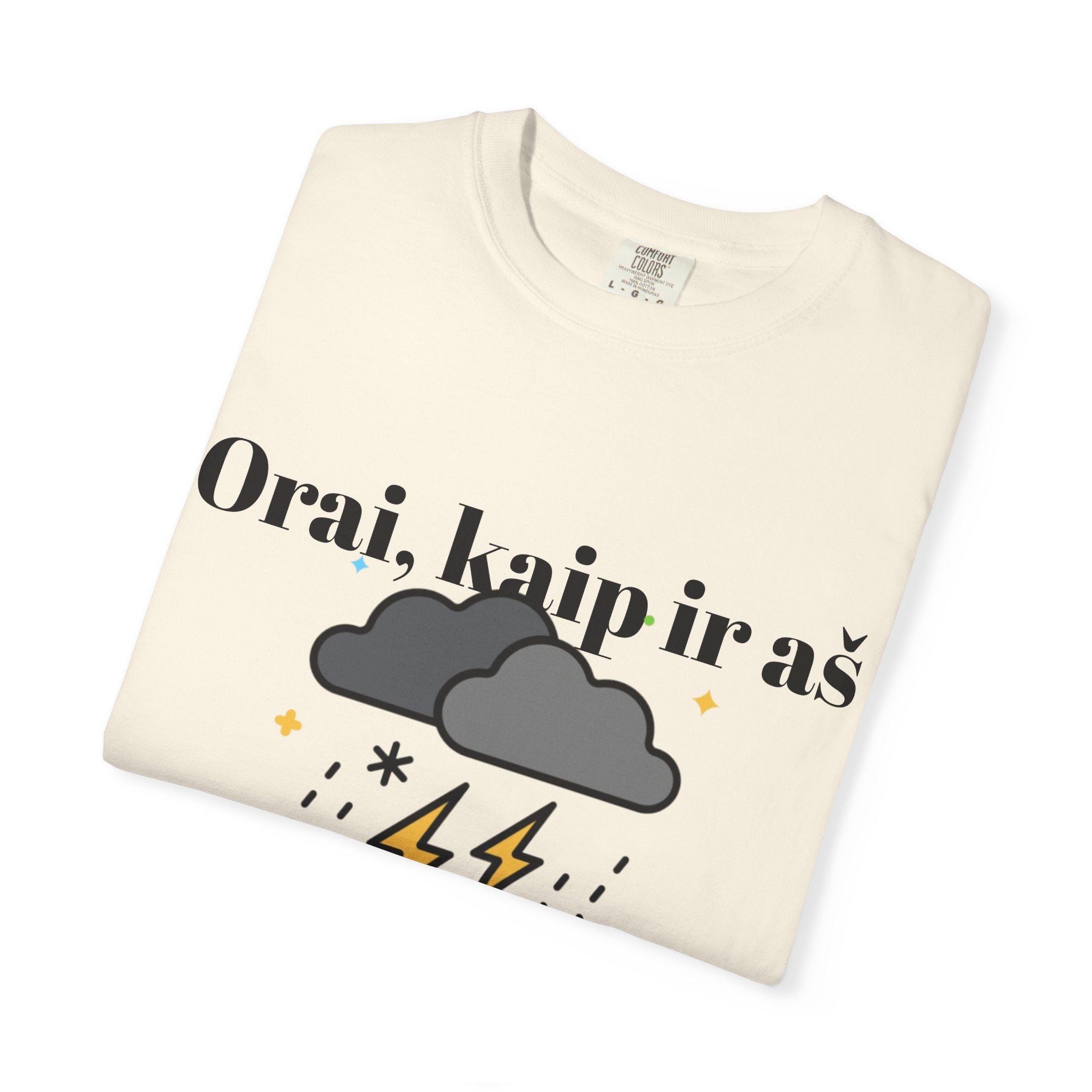 Maikutė  'Orai, kaip ir aš neprognozuojami'