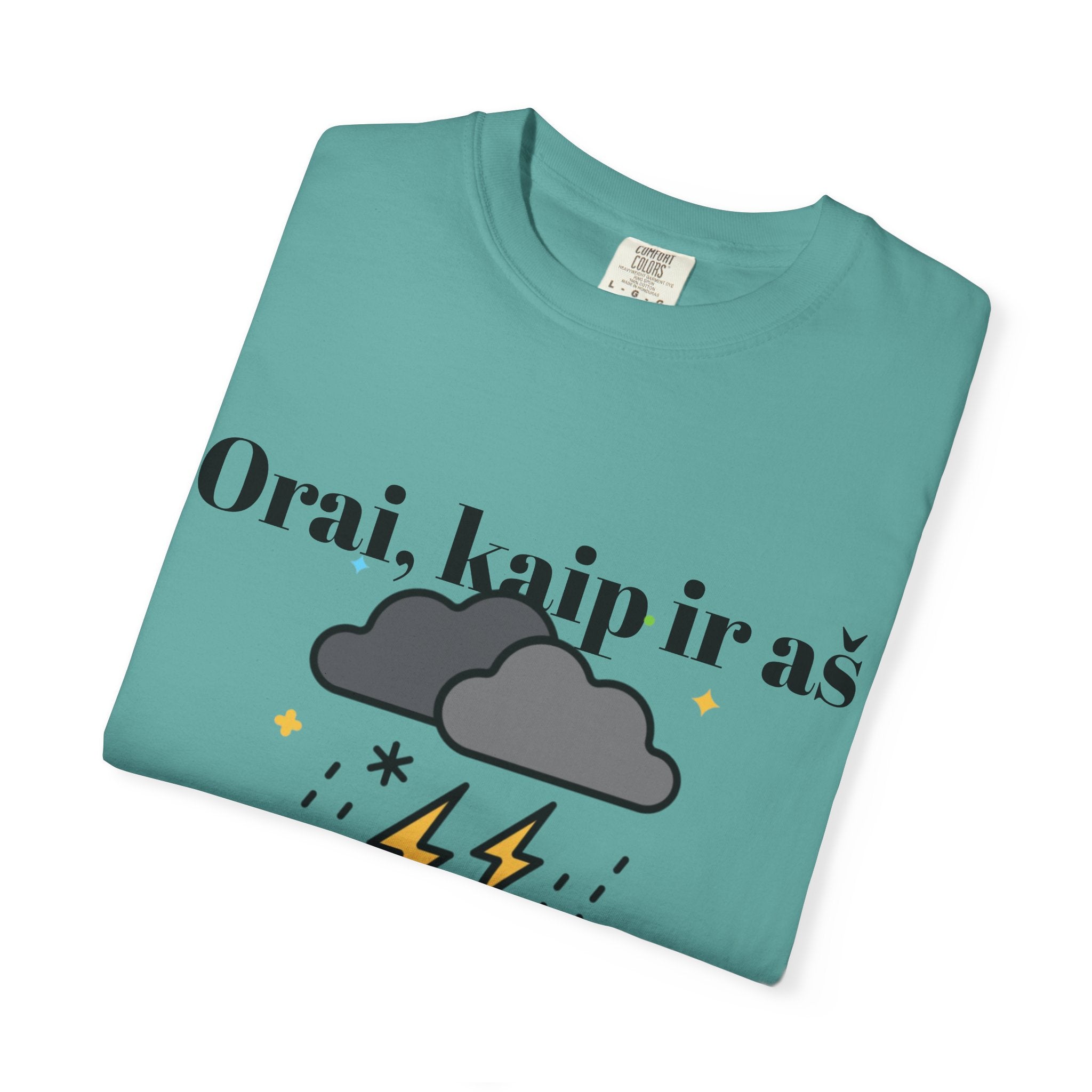 Maikutė  'Orai, kaip ir aš neprognozuojami'