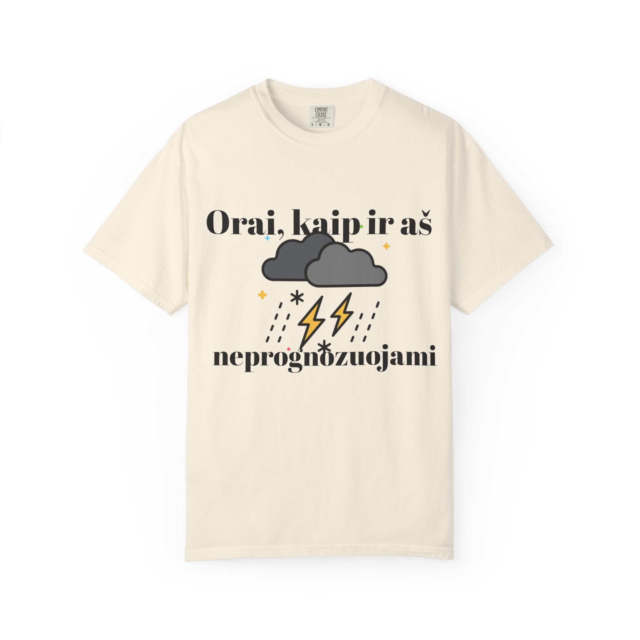 Maikutė  'Orai, kaip ir aš neprognozuojami'
